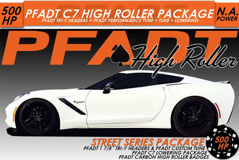 Pfadt High Roller Street Series C7 Corvette Performance Package - 500HP