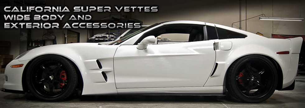 California Super Coupes, C6 Corvette Extended Wide Body Conversion Package