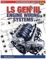 S-A Books 192 Pages Book - LS Gen III Engine Wiring Systems 1997-2007