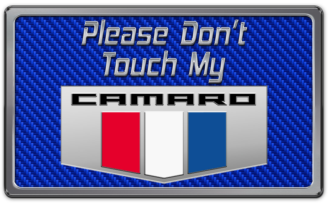 2010-2015 Camaro 2010-2015 Camaro Please Don't Touch My Dash Plaque, ; With faux Blue Carbon Fiber